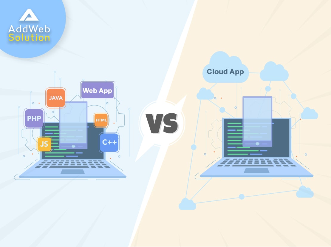 Web app vs cloud app how choose right technology