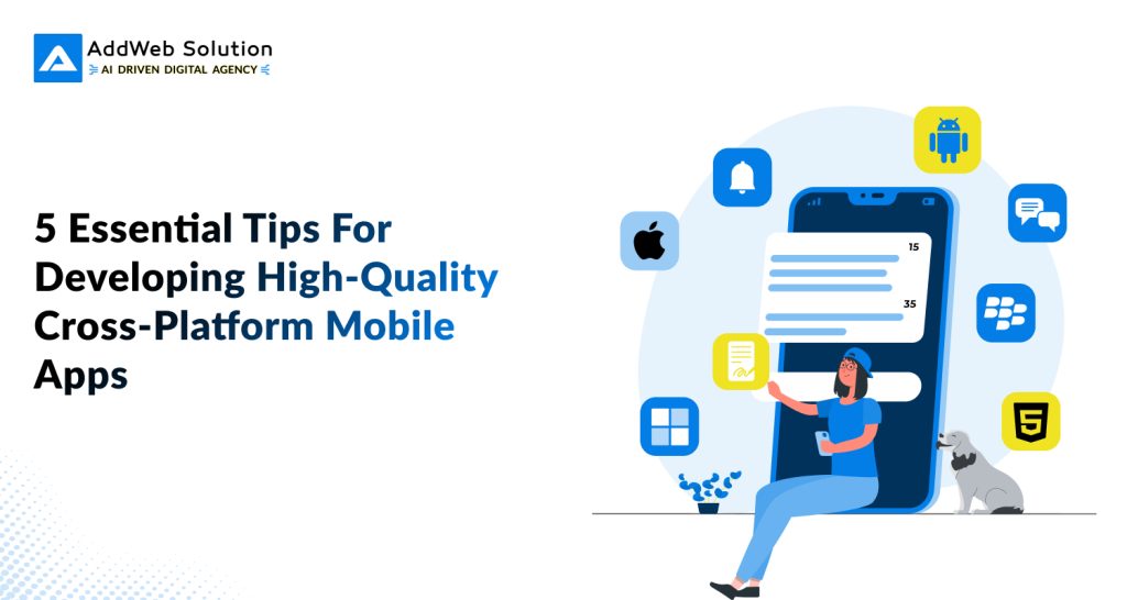 tips for cross platform mobile app development