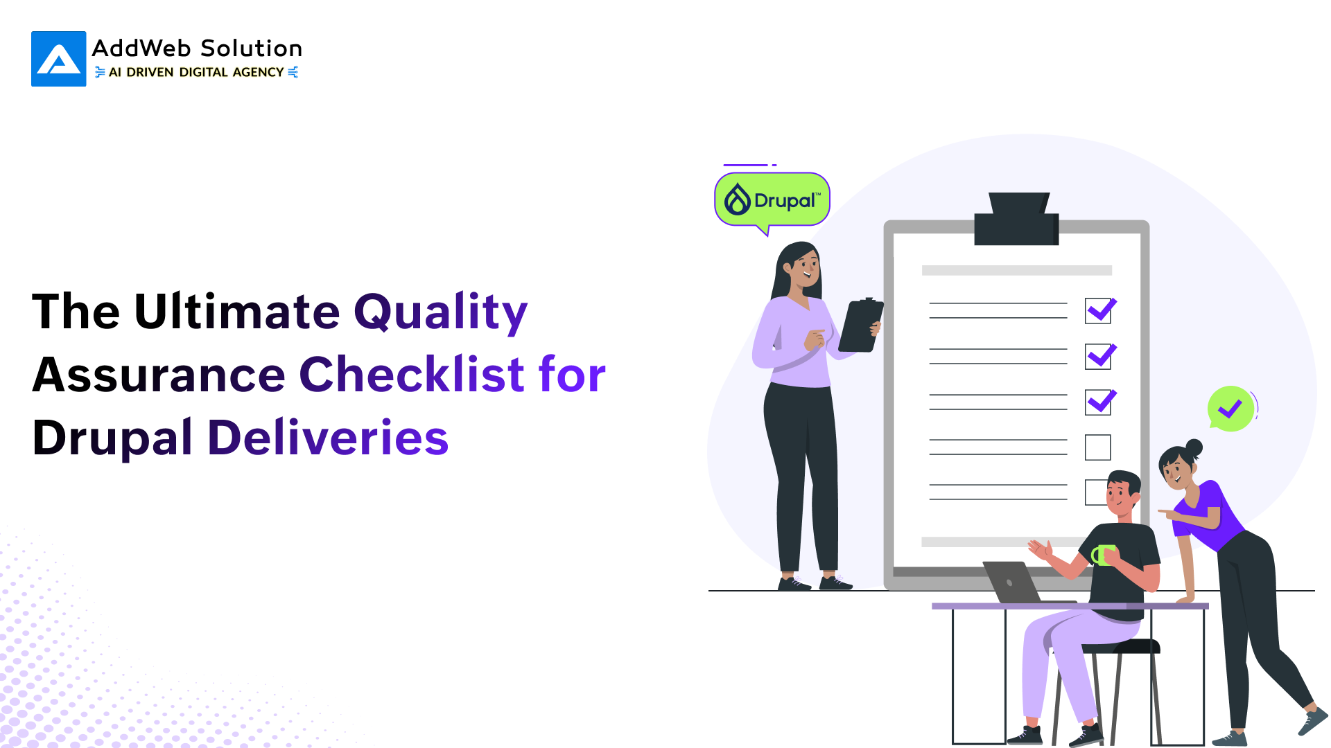 Quality Assurance Checklist for Drupal Deliveries