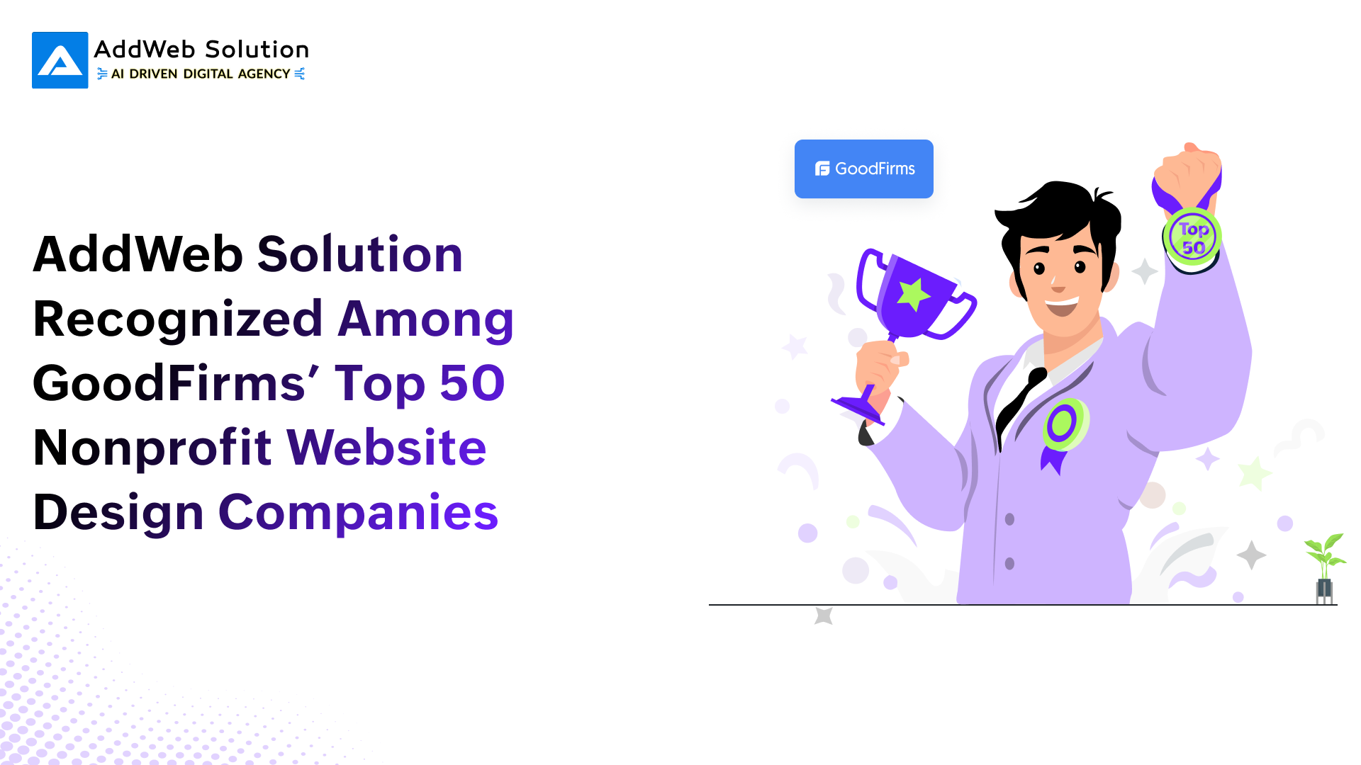 AddWeb Solution Recognized Among GoodFirms’ Top 50 Nonprofit Website Design Companies