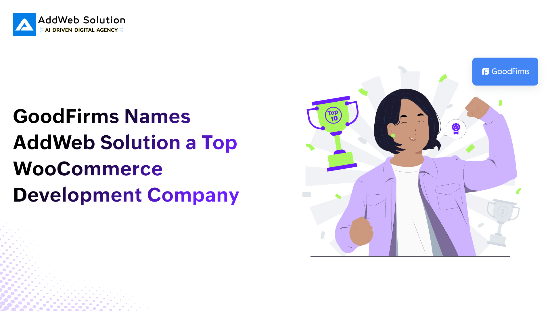 GoodFirms Names AddWeb Solution a Top WooCommerce Development Company