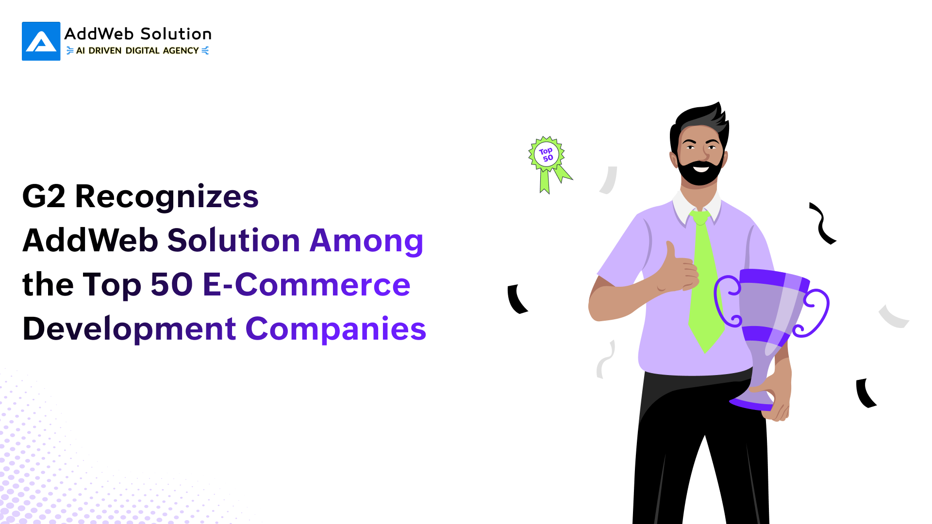 G2 Recognizes AddWeb Solution Among the Top 50 E-Commerce Development Companies