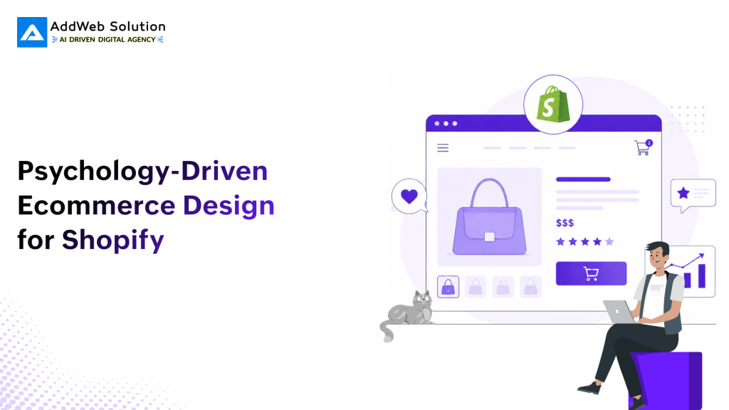 Psychology-Driven Ecommerce Design for Shopify