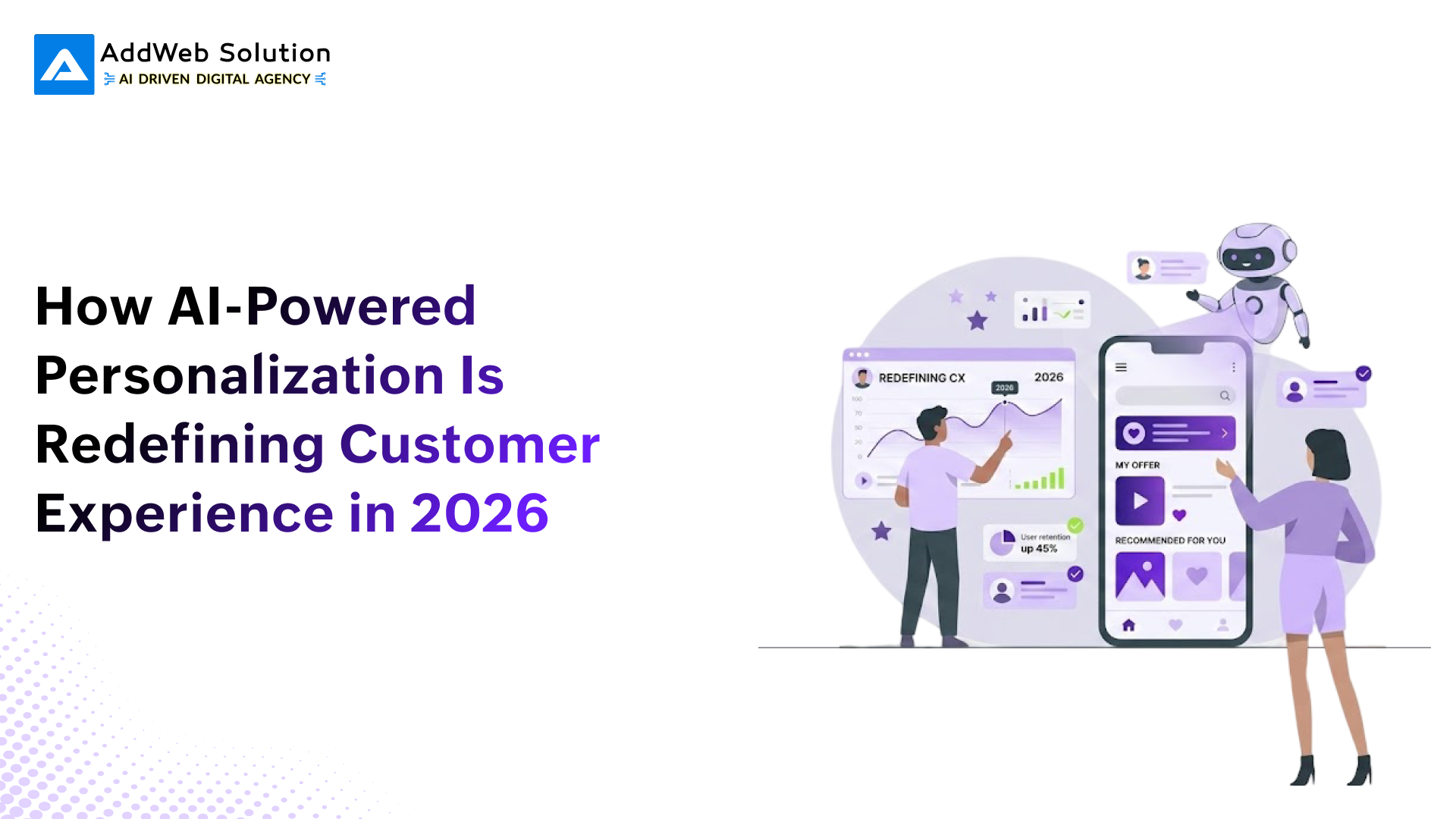 How AI-Powered Personalization Is Redefining Customer Experience in 2026