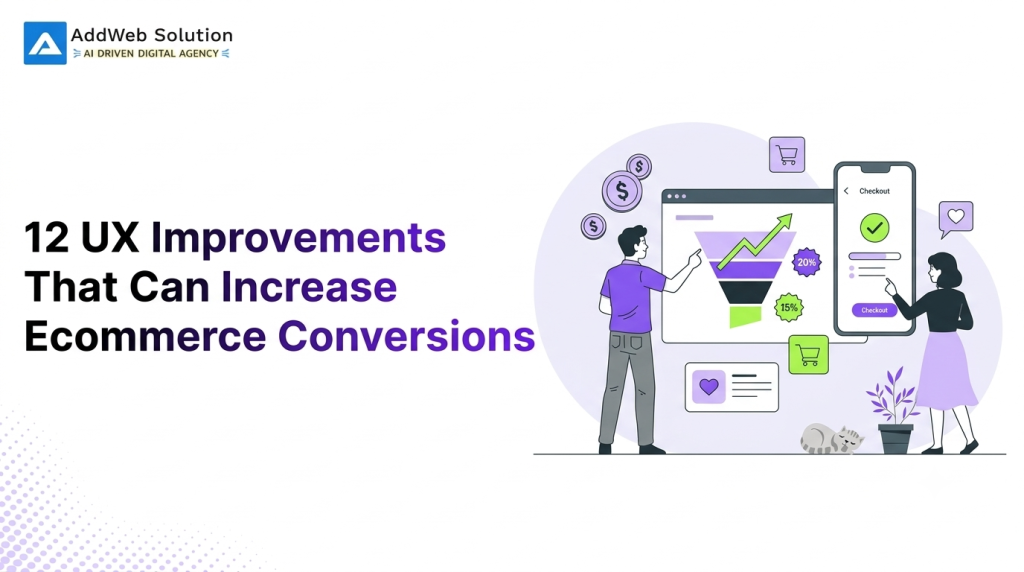 12 UX Improvements That Can Increase Ecommerce Conversions