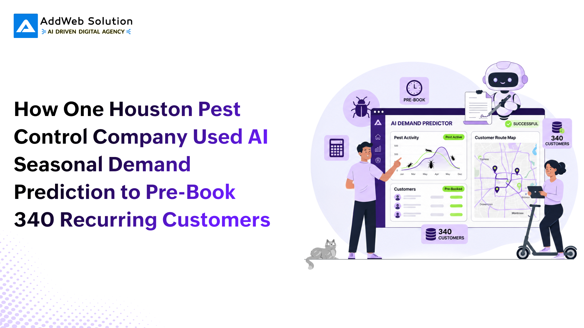 How One Houston Pest Control Company Used AI Seasonal Demand Prediction to Pre-Book 340 Recurring Customers